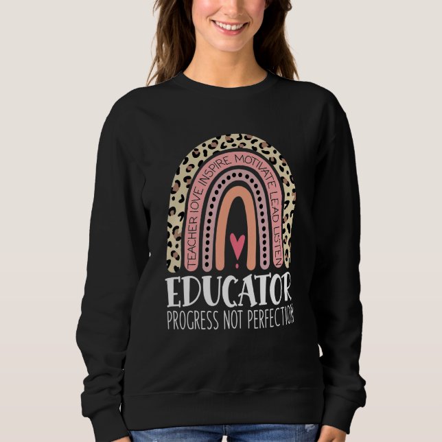 Educator Progress Not Perfection Teacher Rainbow M Sweatshirt (Front)