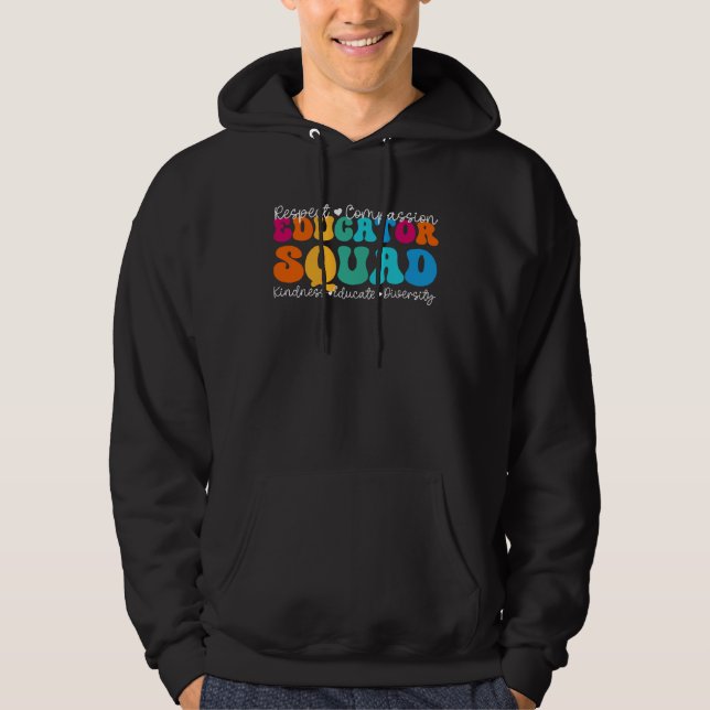 Educator Suqad Appreciation Week Back to School Hoodie (Front)
