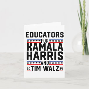 Educators For Kamala Harris And Tim Wheimer 2024  Card