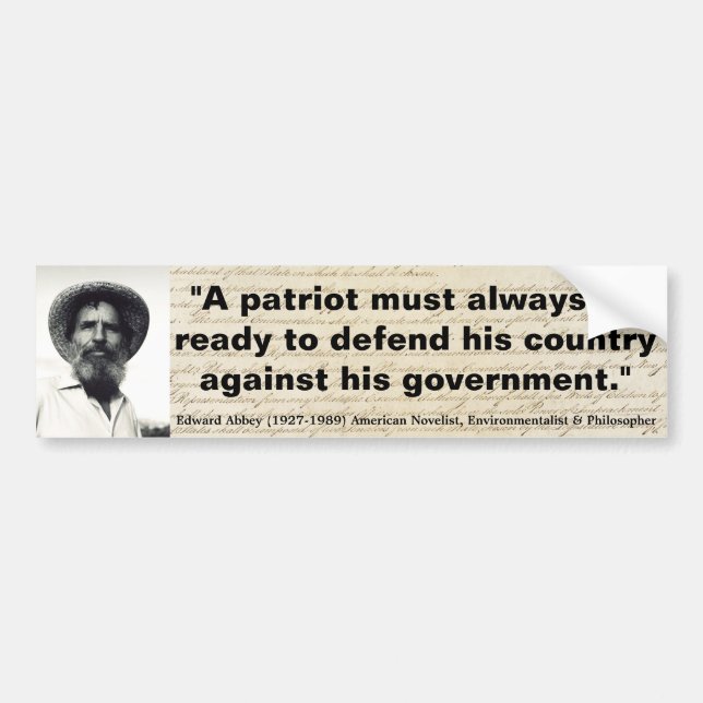 EDWARD ABBEY Patriots must be ready to Defend Bumper Sticker (Front)