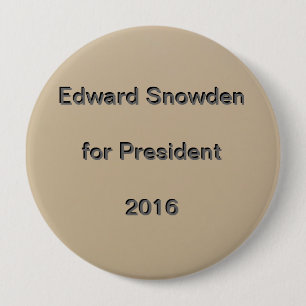 Edward Snowden for President 2016 10 Cm Round Badge