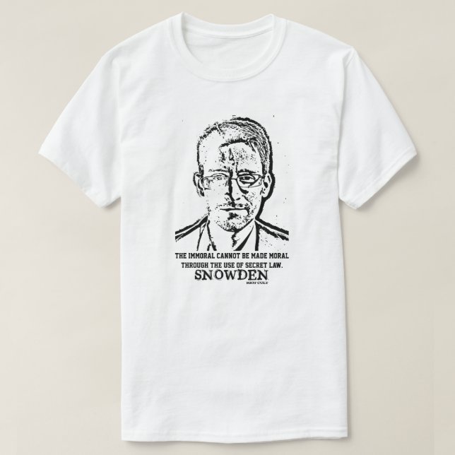 Edward Snowden Spying Whistleblower Quote T-Shirt (Design Front)