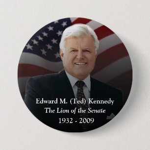 Edward (Ted) Kennedy Memorabilia 7.5 Cm Round Badge