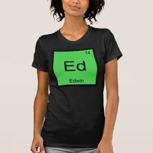Edwin Name Chemistry Element Periodic Table T-Shirt