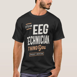 EEG Technician - Mindful Expertise T-Shirt