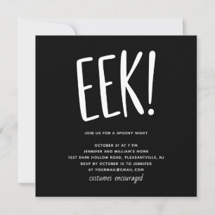 EEK! Modern Funny Halloween Party Black Spooky Invitation