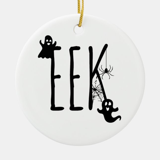 Eek Whimsical Ghosts & Spider Halloween Ceramic Ornament (Front)