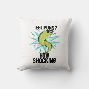 Eel Puns How Shocking Funny Animal Pun Cushion