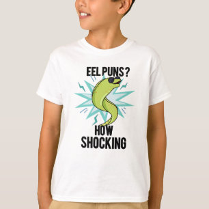Eel Puns How Shocking Funny Animal Pun T-Shirt
