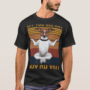 Eff You See Kay Why Oh You Beagle Dog Retro Vintag T-Shirt