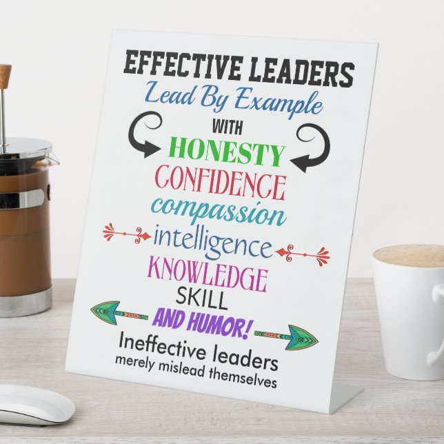 Effective Leaders - Humour Pedestal Sign (In SItu)