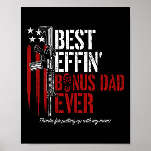 Effin Bonus Dad Ever Daddy Gun Rights American Fla Poster