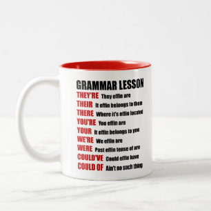 Effin Grammar Lesson Humour They're Their There Two-Tone Coffee Mug