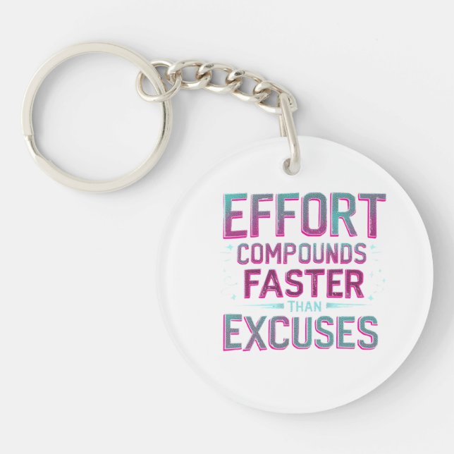 "Effort Over Excuses" Key Ring (Front)