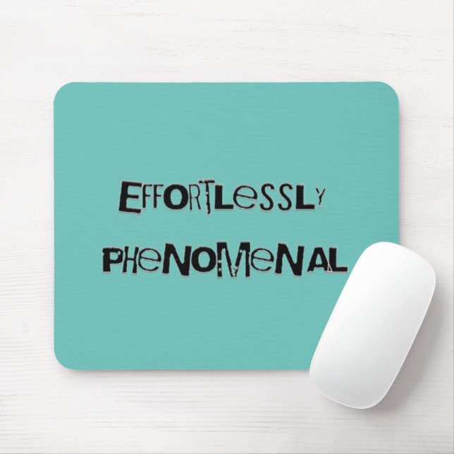 Effortlessly Phenomenal Mousepad (With Mouse)
