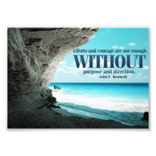 Efforts and Courage Custom Photo Prints