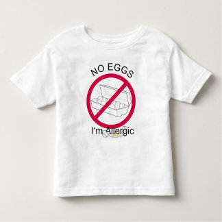 Egg Allergy Toddler T-Shirt