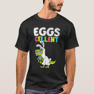 Egg Cellent Egg Hunter Easter Day Bunny Dinosaur D T-Shirt
