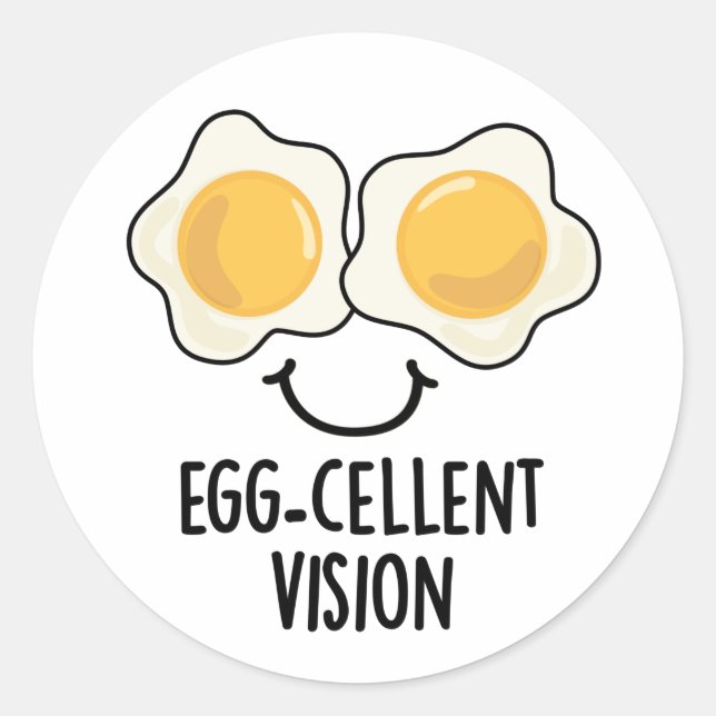 Egg-cellent Vision Funny Egg Pun  Classic Round Sticker (Front)