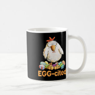 Egg-cited Funny Easter Chicken Design Coffee Mug
