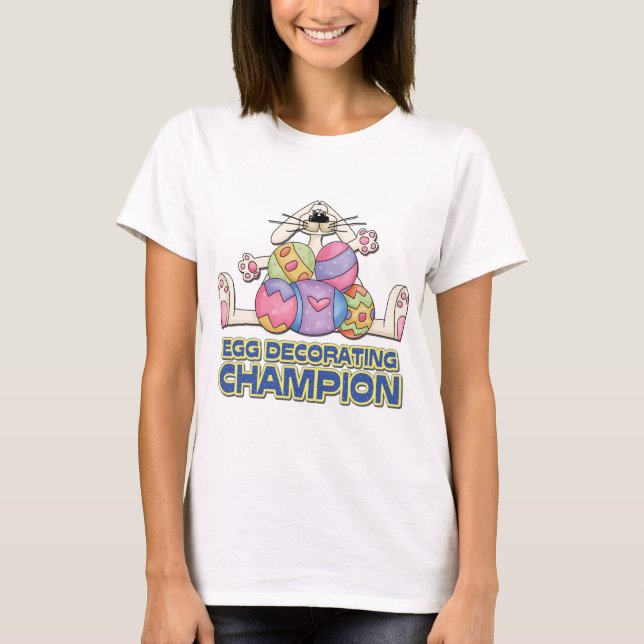 Egg Decorating Champion T-Shirt (Front)