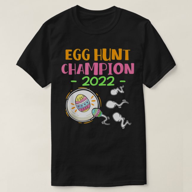 Egg hunt champion 2022 Easter Sunday Pregnancy Ann T-Shirt (Design Front)