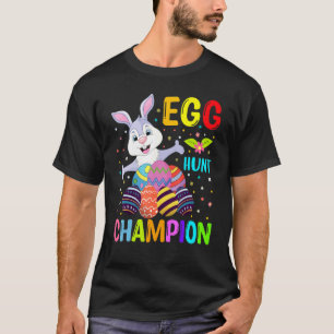 Egg Hunt Champion Cute Bunny Easter Day T-Shirt