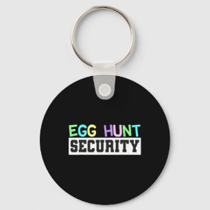 Egg Hunt Security - Egg Hunting Party Dad Mum Adul Key Ring