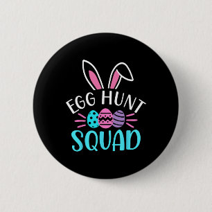 Egg Hunt Squad Shirt Hunting Season Funny Easter D 6 Cm Round Badge