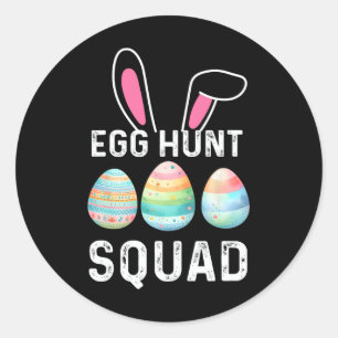 Egg Hunt Squad Shirt Hunting Season Funny Happy Ea Classic Round Sticker