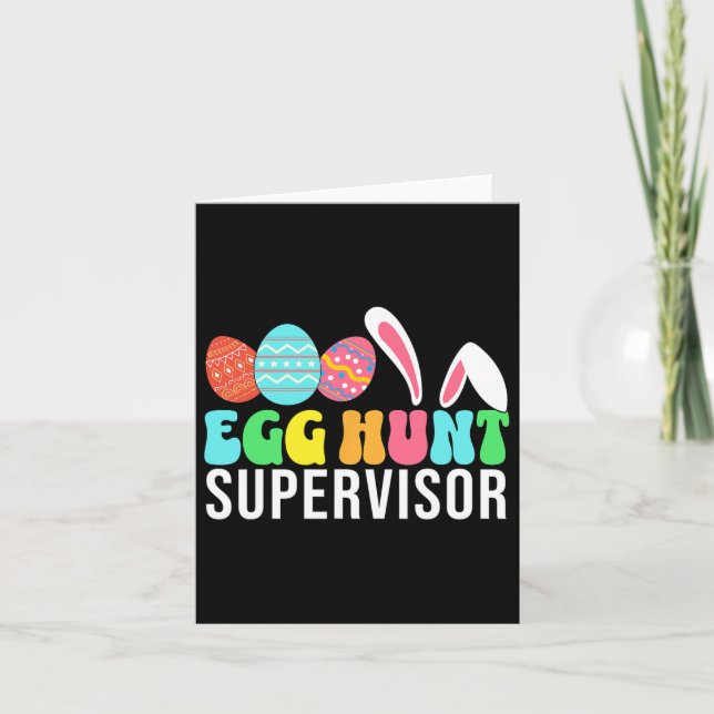 Egg Hunt Supervisor Easter Egg Hunting Supervisor  Card (Front)