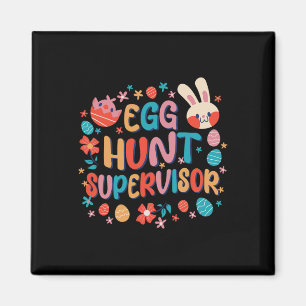 Egg Hunt Supervisor Egg Hunting Party Easter Day  Magnet