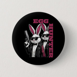 Egg Hunt Supervisor Egg Hunting Party Mum Dad Guns 6 Cm Round Badge