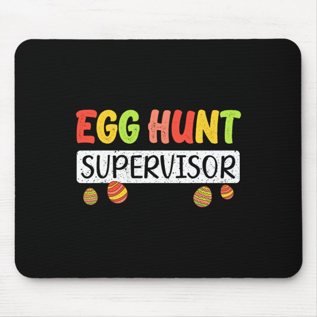 Egg Hunt Supervisor Matching Easter Rabbit Ears Eg Mouse Pad (Front)
