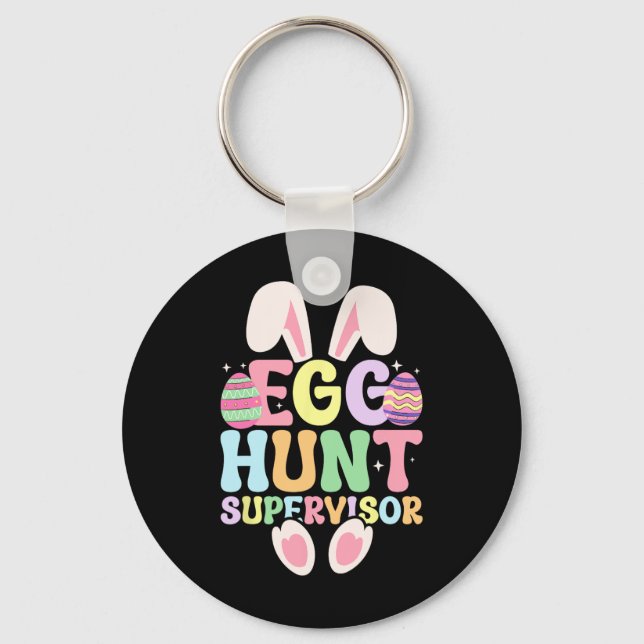 Egg Hunt Supervisor Retro Egg Hunting Party Mum Da Key Ring (Front)