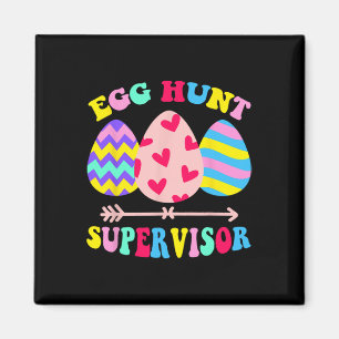 Egg Hunt Supervisor Retro Egg Hunting Party Mum Da Magnet