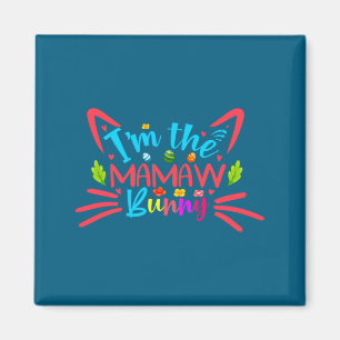 Egg Hunting I M The Mamaw Bunny Easter Magnet