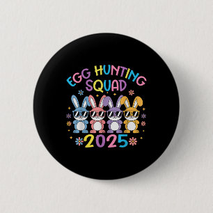 Egg Hunting Squad 2025 Happy Easter Bunny Family B 6 Cm Round Badge