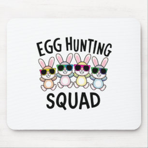 Egg Hunting Squad Crew Family Funny Happy Easter B Mouse Pad
