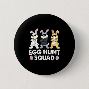Egg hunting squad for kids boys men women youthEgg 6 Cm Round Badge