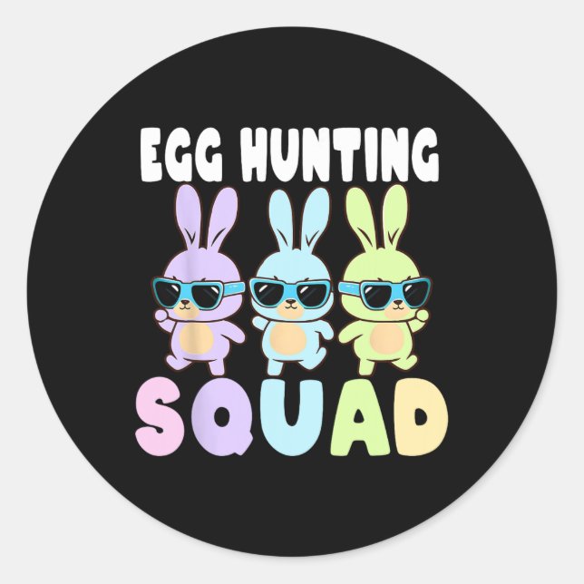 Egg Hunting Squad Funny Easter Bunnies Egg Hunt  Classic Round Sticker (Front)