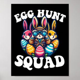 Egg Hunting Squad Graphic Easter Egg Hunt Easter D Poster