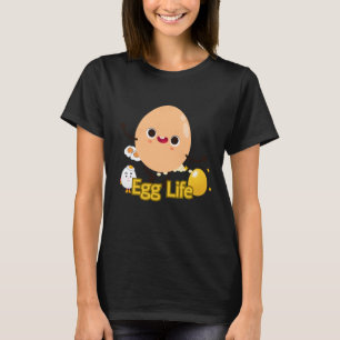 Egg Life Funny Food Design   Cute Egg Pun Humour   T-Shirt
