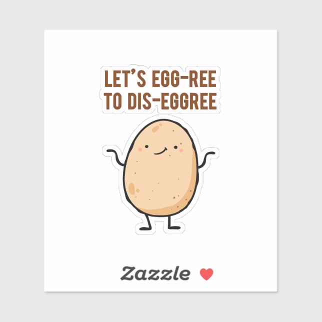 Egg-ree To Dis-egg-ree Egg Pun Die-Cut (Sheet)