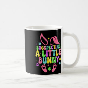 Egg Specting Little Bunny Easter Mum Pregnancy Ann Coffee Mug