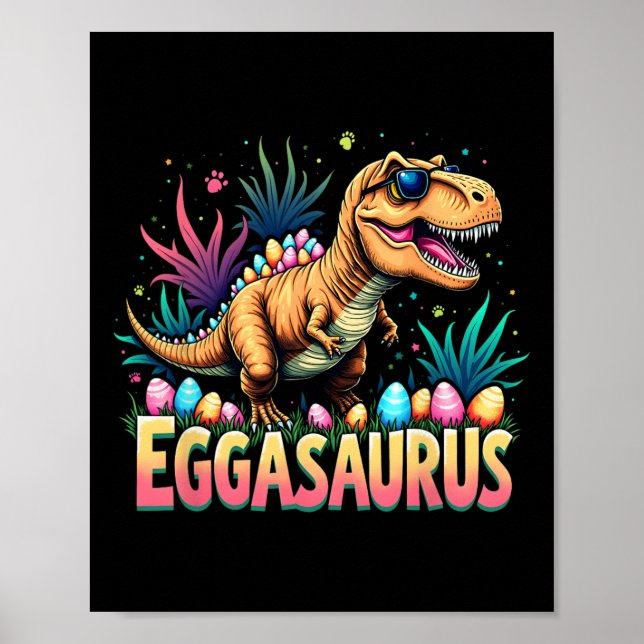 Eggasaurus Easter Stegosaurus Dinosaur Boys Kids T Poster (Front)
