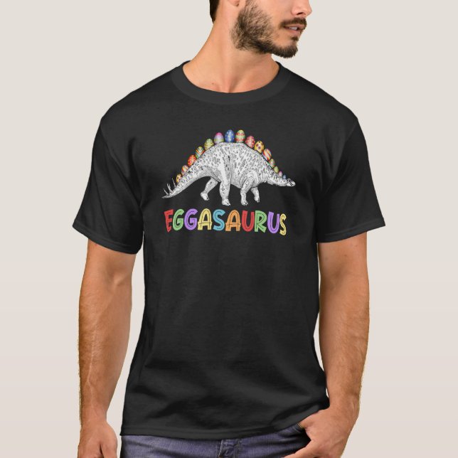 Eggasaurus Stegosaurus Egg Dinosaur Happy Easter D T-Shirt (Front)