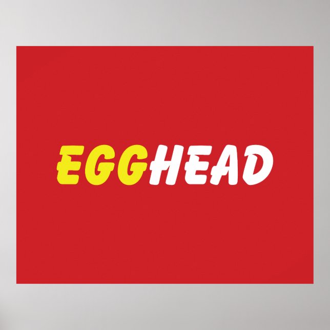 EGGHEAD POSTER (Front)