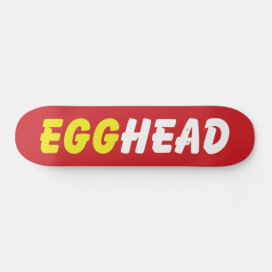 EGGHEAD SKATEBOARD