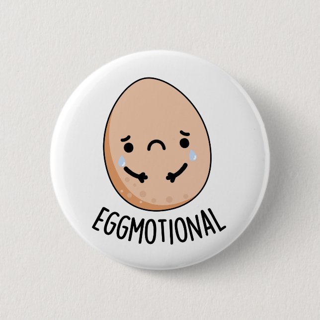 Eggmotional Funny Emotional Egg Pun  6 Cm Round Badge (Front)